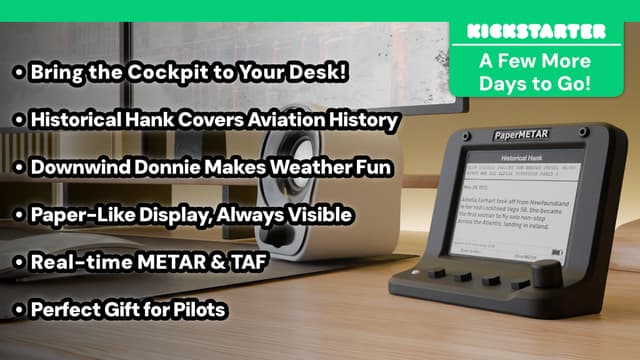 PaperMETAR - Now Live on Kickstarter!